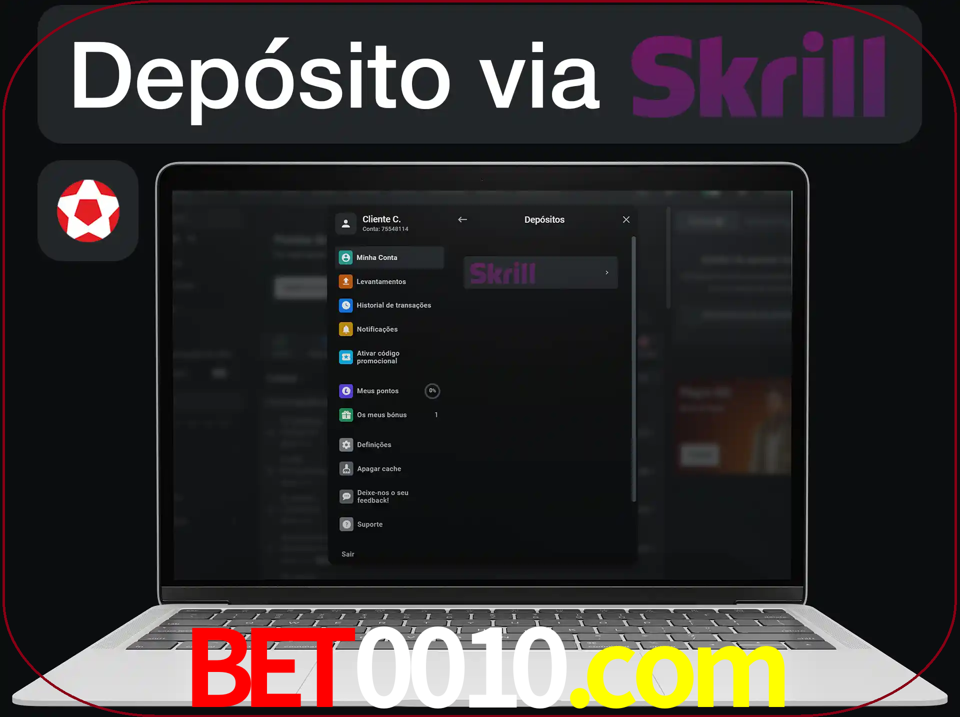 Fazer depósitos com Skrill.